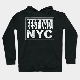 Best Dad in NYC Vintage Father's Day Hoodie